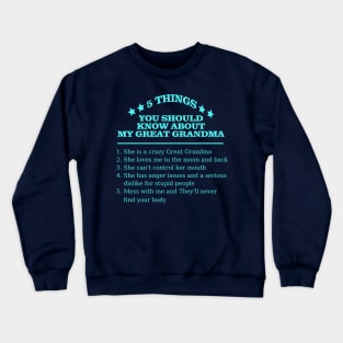 5 Things About Great Grandma Crewneck Sweatshirt